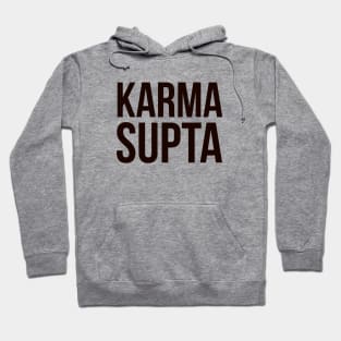 Karma Supta, Yoga Practice, Karma Design Hoodie
